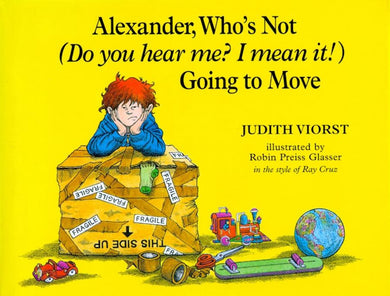 Alexander, Who's Not (Do You Hear Me? I Mean It!) Going to Move-Children’s / Teenage fiction: General and modern fiction-買書書 BuyBookBook