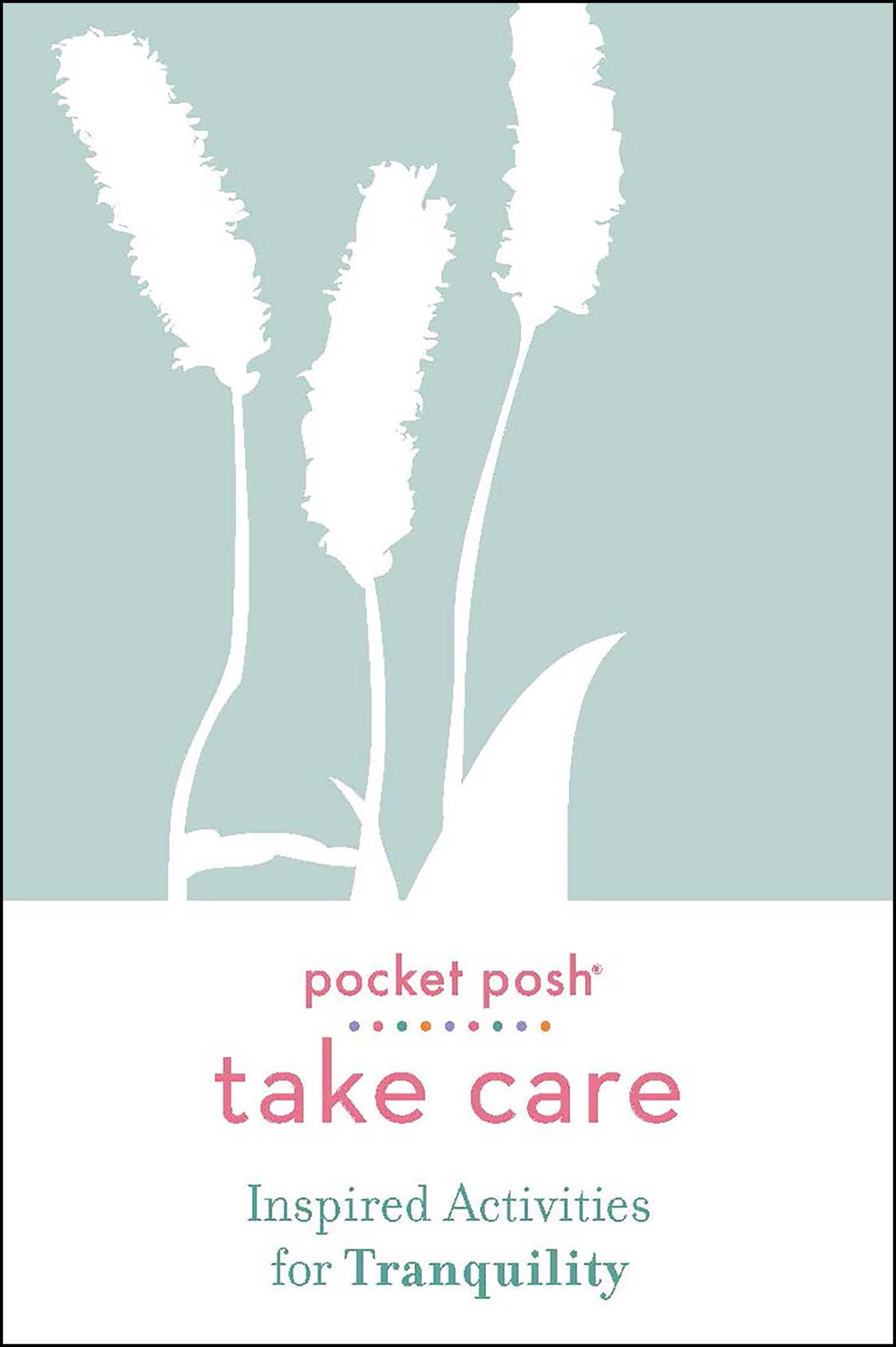 Pocket Posh Take Care: Inspired Activities for Tranquility-Hobbies/ quizzes/ games-買書書 BuyBookBook