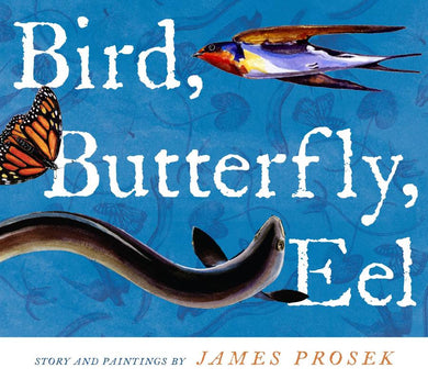 Bird, Butterfly, Eel-Children’s picture books-買書書 BuyBookBook