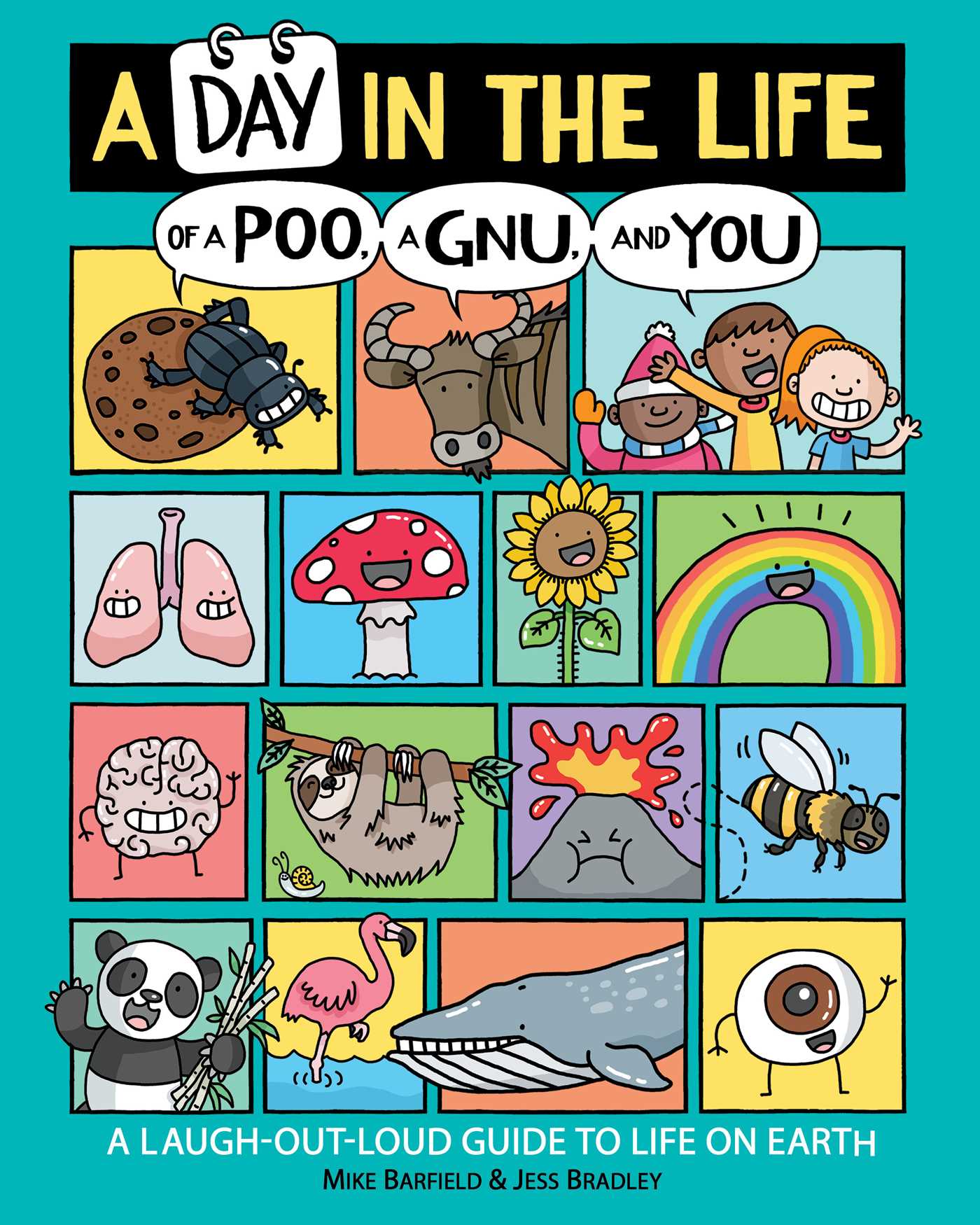 A Day in the Life of a Poo, a Gnu, and You
