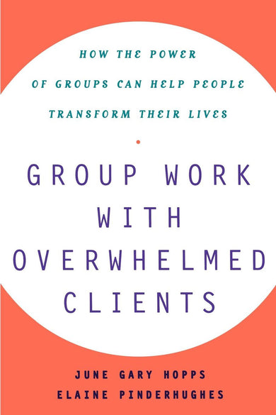 Group Work With Overwhelmed Clients-Society/ culture/ social sciences-買書書 BuyBookBook