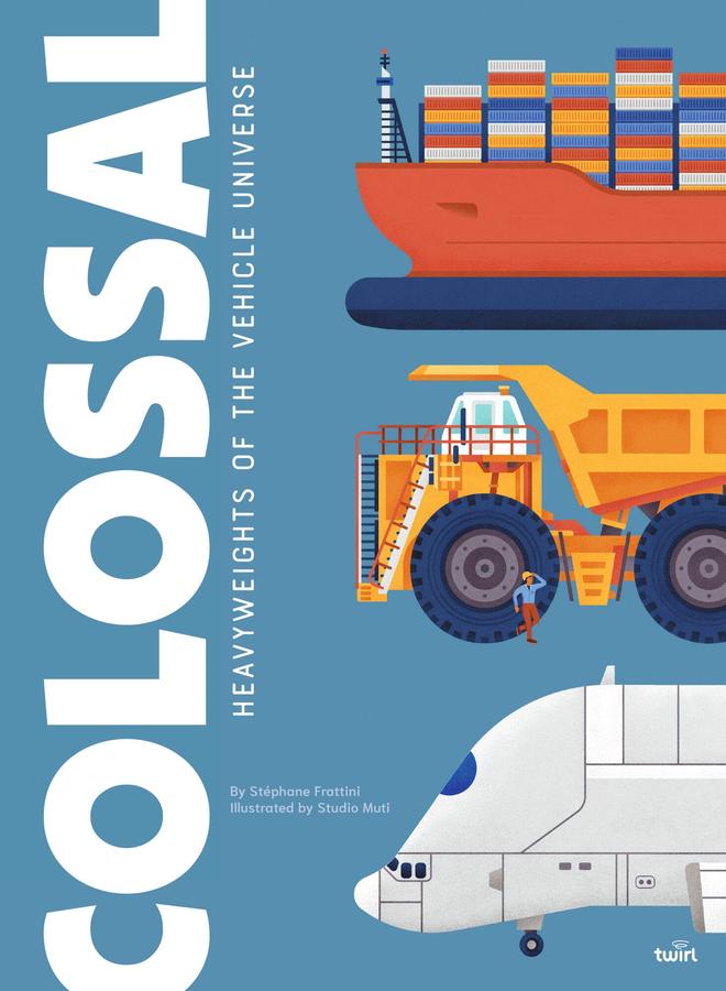 Colossal: Heavyweights of the Vehicle Universe-Children’s Educational: Mathematics/ science/ technology-買書書 BuyBookBook