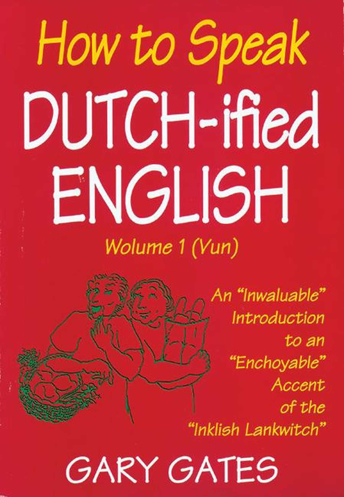 How to Speak Dutch-ified English (Vol. 1)-Language and Linguistics-買書書 BuyBookBook