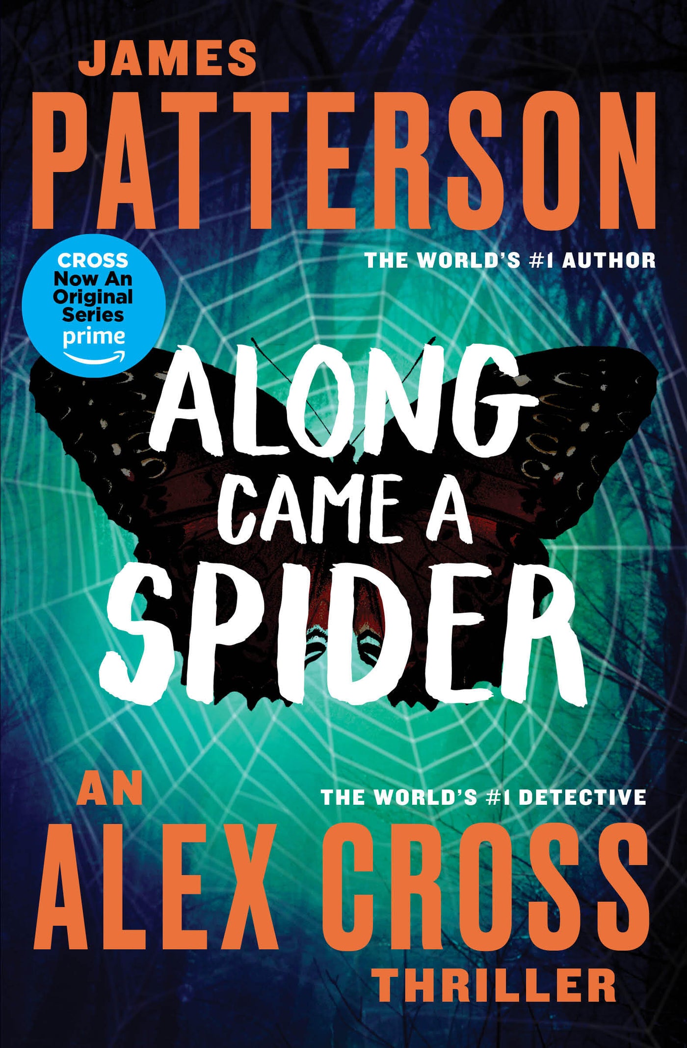 Along Came a Spider