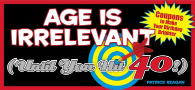 Age Is Irrelevant (Until You Hit 40!)-Lifestyle and Leisure-買書書 BuyBookBook