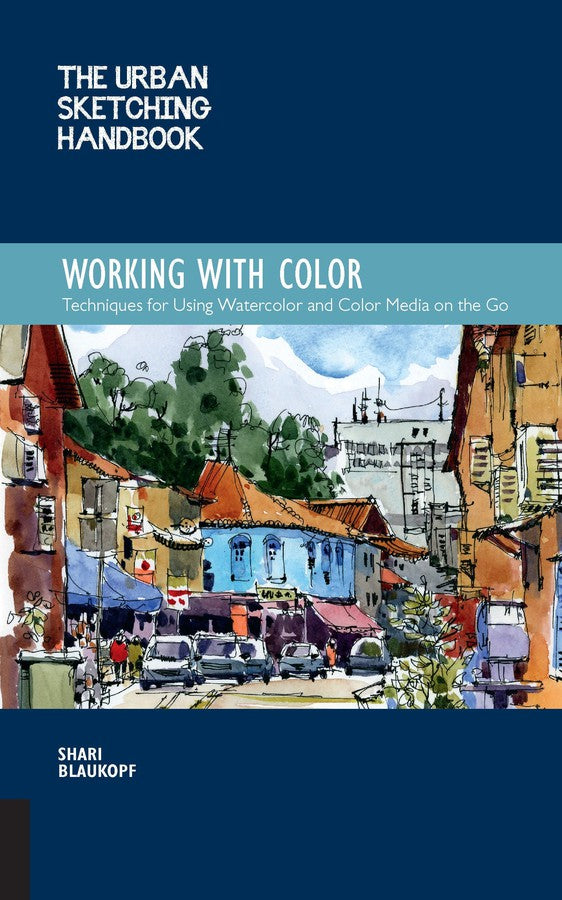 The Urban Sketching Handbook Working with Color-Art: general-買書書 BuyBookBook