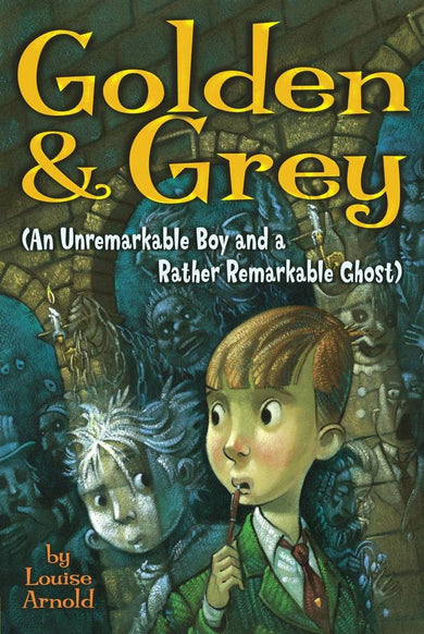Golden & Grey (An Unremarkable Boy and a Rather Remarkable Ghost)-Children’s / Teenage fiction: Humorous stories-買書書 BuyBookBook