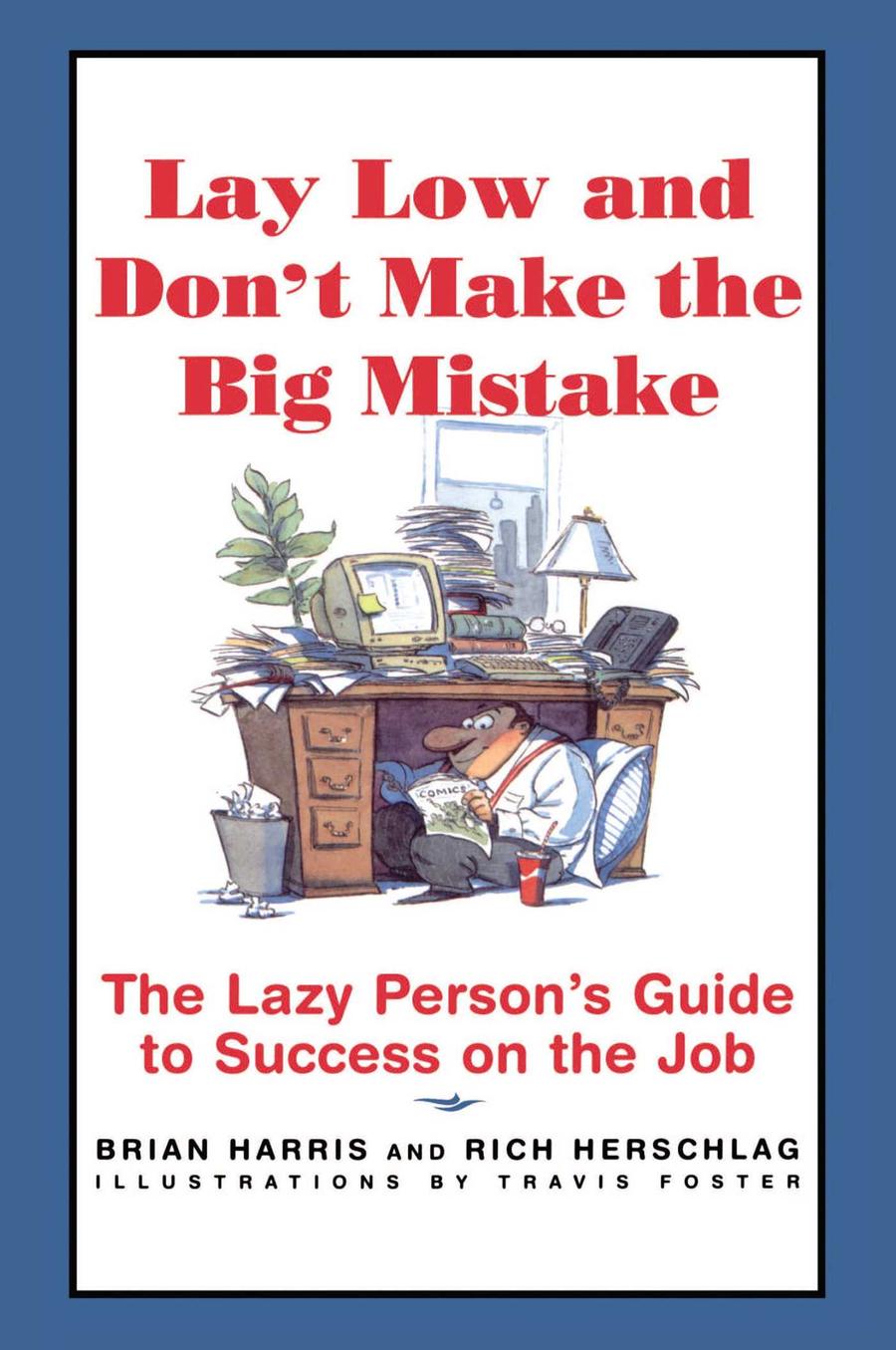 Lay Low and Don't Make the Big Mistake-Lifestyle and Leisure-買書書 BuyBookBook