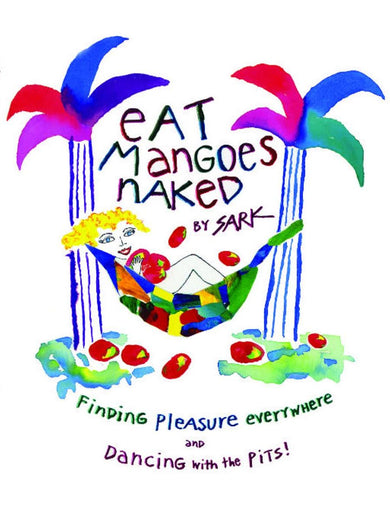 Eat Mangoes Naked-Self-help/ personal development/ practical advice-買書書 BuyBookBook
