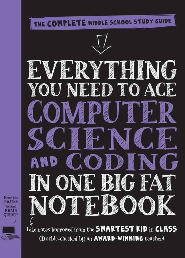 Everything You Need to Ace Computer Science and Coding in One Big Fat Notebook-Children’s / Teenage general interest: Science and technology-買書書 BuyBookBook