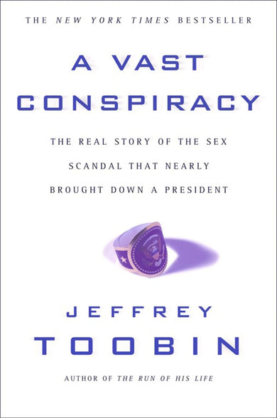 A Vast Conspiracy