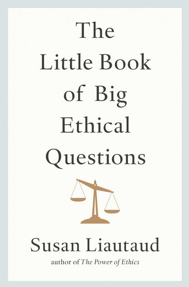 The Little Book of Big Ethical Questions