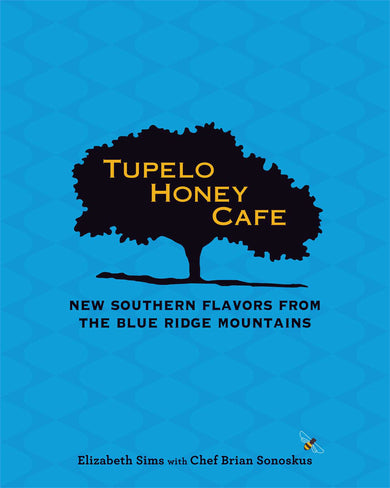 Tupelo Honey Cafe: New Southern Flavors from the Blue Ridge Mountains-Cookery / food and drink / food writing-買書書 BuyBookBook