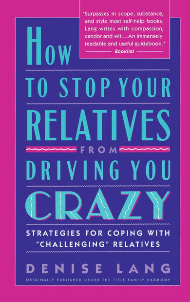 How to Stop Your Relatives from Driving You Crazy: Strategies for Coping With-Family and health-買書書 BuyBookBook