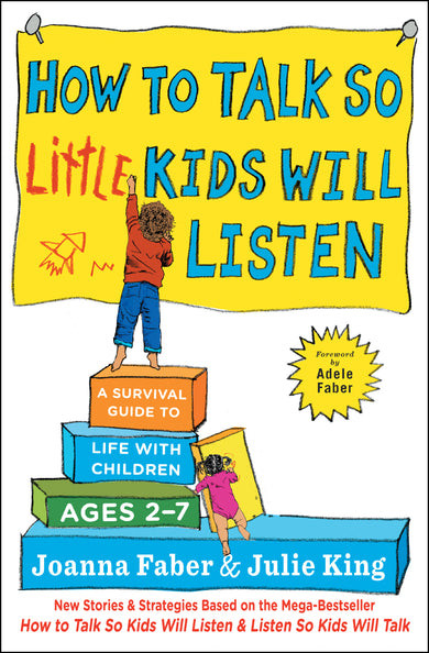 How To Talk So Little Kids Will Listen