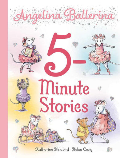 Angelina Ballerina 5-Minute Stories-Children’s / Teenage fiction: General and modern fiction-買書書 BuyBookBook