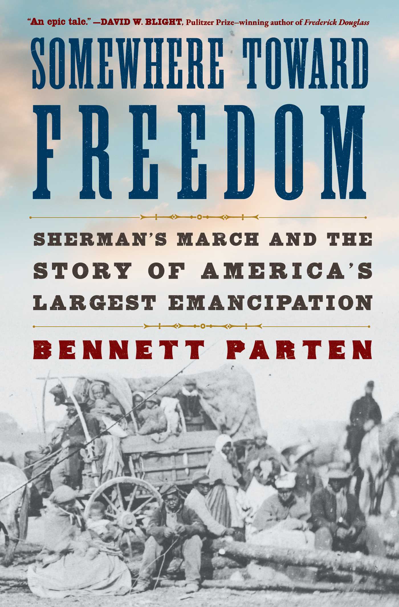 Somewhere Toward Freedom
