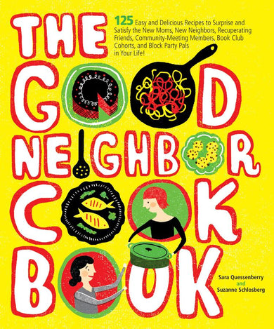 The Good Neighbor Cookbook-Cookery / food and drink / food writing-買書書 BuyBookBook