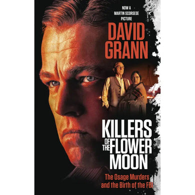 Killers of the Flower Moon: The Osage Murders and the Birth of the FBI-Nonfiction: 歷史戰爭 History & War-買書書 BuyBookBook