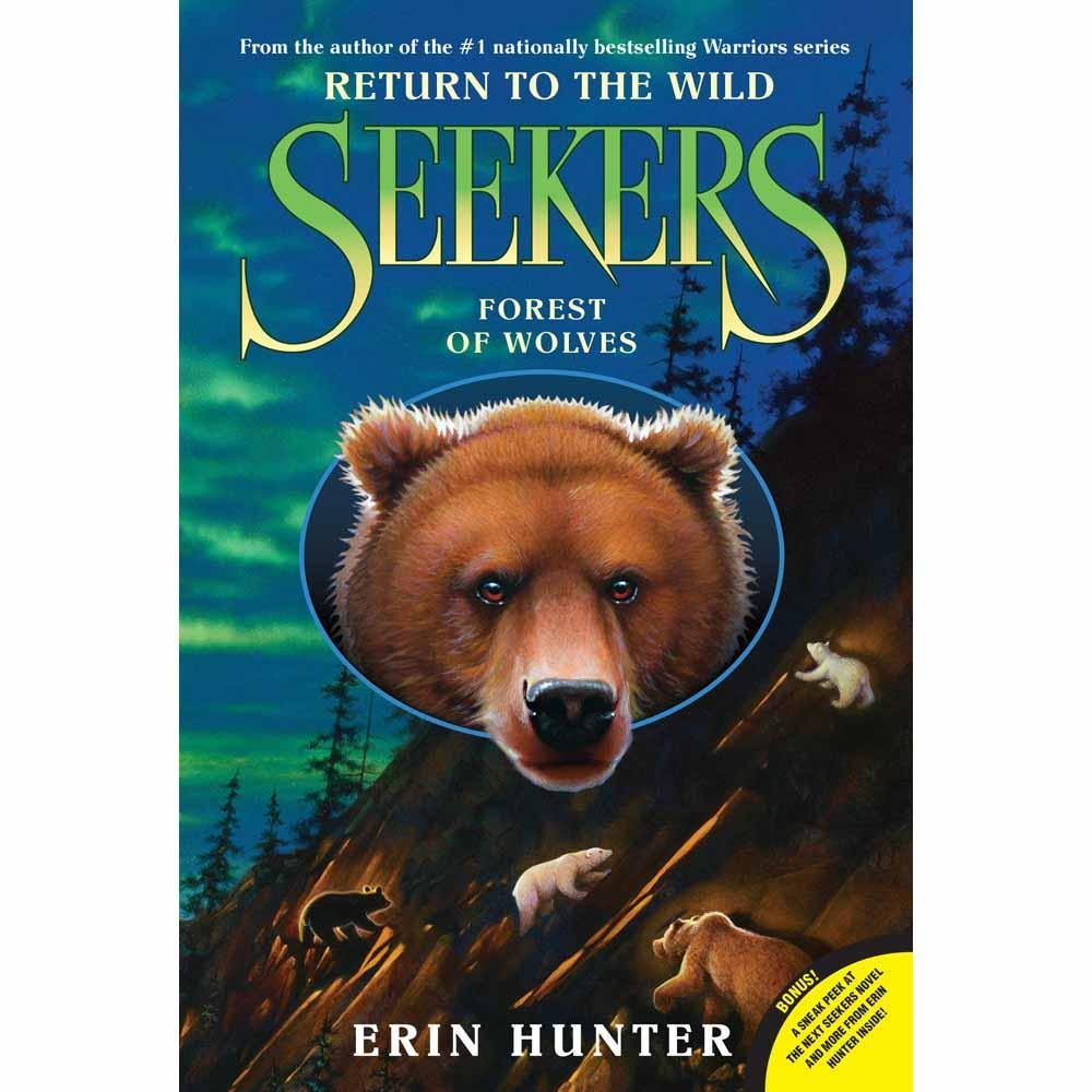 Seekers Return to the Wild, #04 Forest of Wolves (Erin Hunter) Harpercollins US