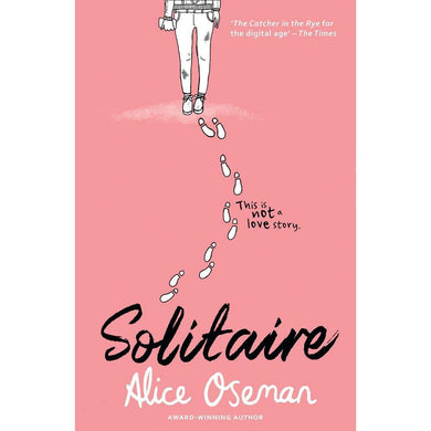 Solitaire (Alice Oseman) Harpercollins (UK)