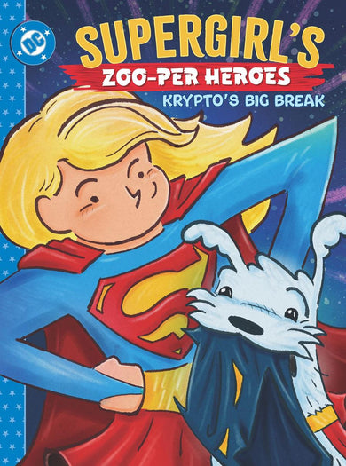 Supergirl's Zoo-per Heroes: Krypto's Big Break-Graphic novel / Comic book / Manga: genres-買書書 BuyBookBook