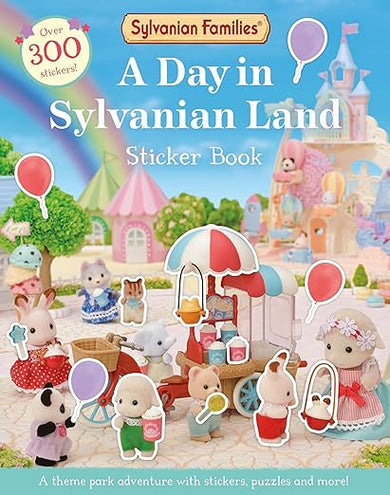 Sylvanian Families: A Day in Sylvanian Land Sticker Book