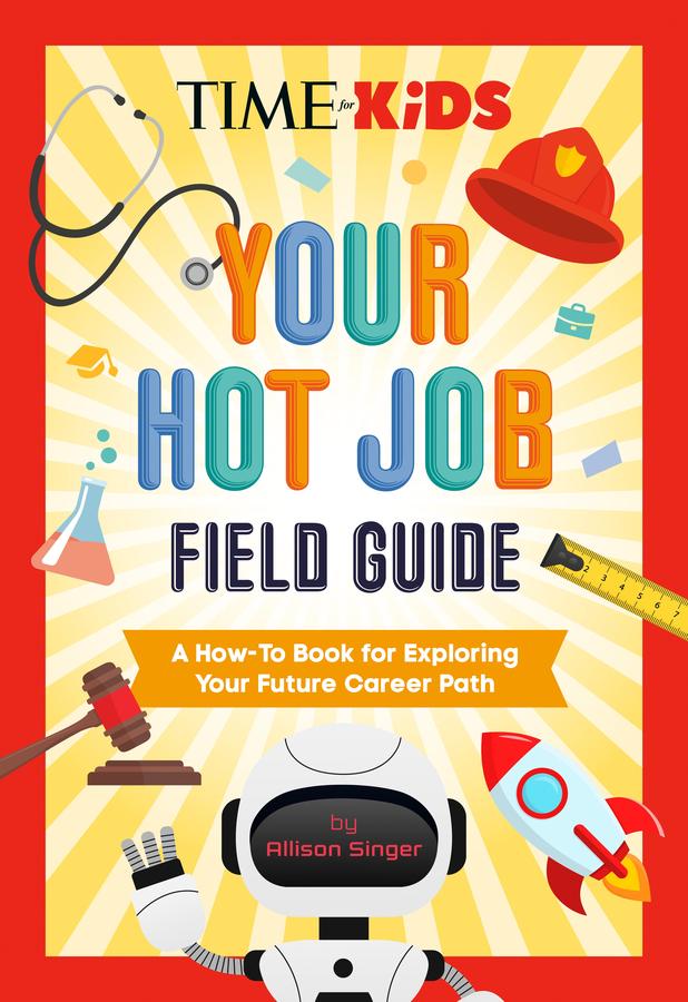 TIME for Kids: Your Hot Job Field Guide-Children’s / Teenage: Other general interest-買書書 BuyBookBook
