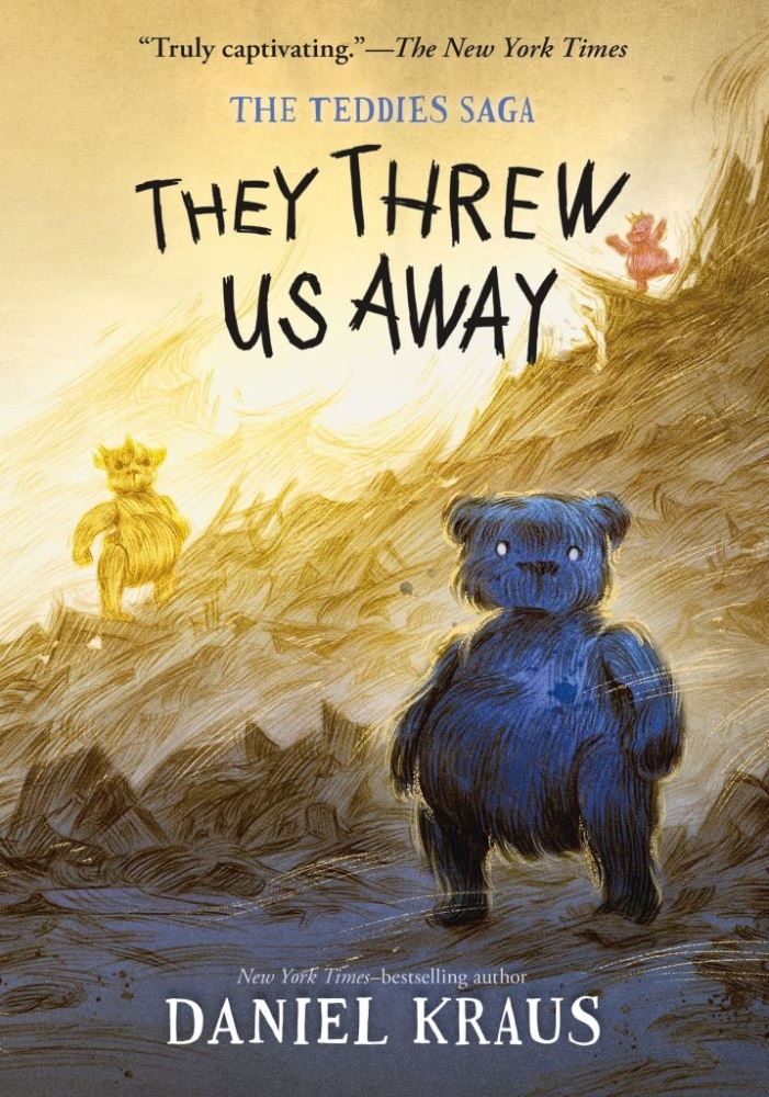 Teddies Saga, The #01 - They Threw Us Away Macmillan US