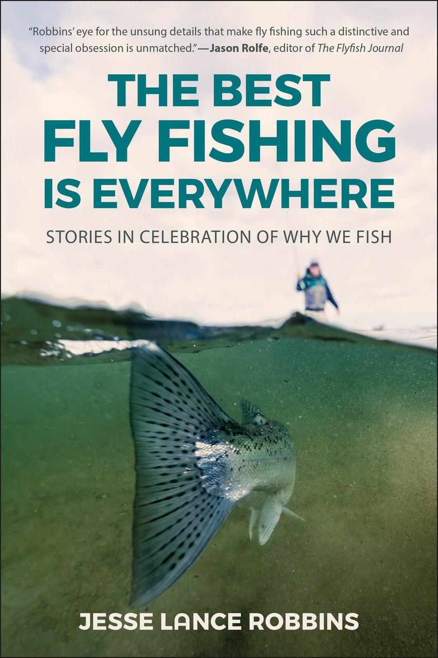 The Best Fly Fishing is Everywhere-Sports and Active outdoor recreation-買書書 BuyBookBook