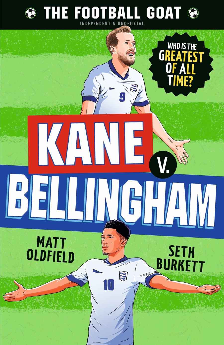 The Football GOAT: Kane v. Bellingham-Children’s / Teenage general interest: Sports and outdoor recreation-買書書 BuyBookBook