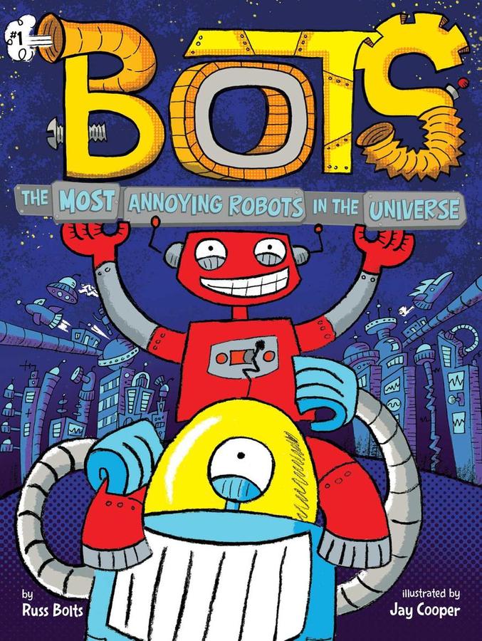 The Most Annoying Robots in the Universe-Children’s / Teenage fiction: Action and adventure stories-買書書 BuyBookBook