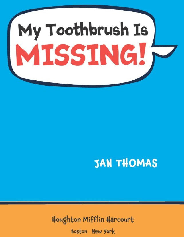 The Giggle Gang #04 My Toothbrush Is Missing (Jan Thomas)-Fiction: 兒童繪本 Picture Books-買書書 BuyBookBook