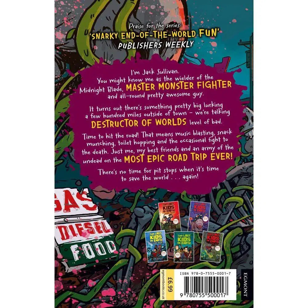 Last Kids on Earth, The #06 and the Skeleton Road (Paperback) Harpercollins (UK)
