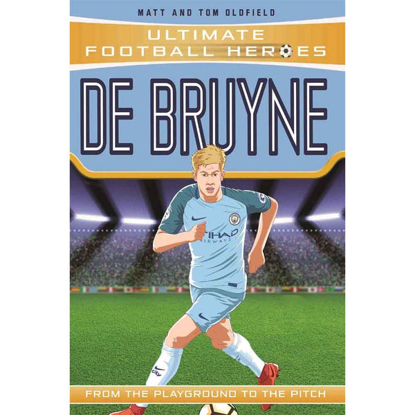Ultimate Football Heroes - De Bruyne (Matt & Tom Oldfield)-Nonfiction: 人物傳記 Biography-買書書 BuyBookBook