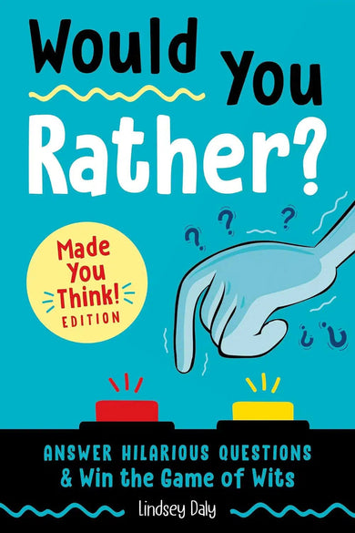 Would You Rather? Made You Think! Edition (Lindsey Daly)-Activity: 學習補充 Learning & Supplemental-買書書 BuyBookBook