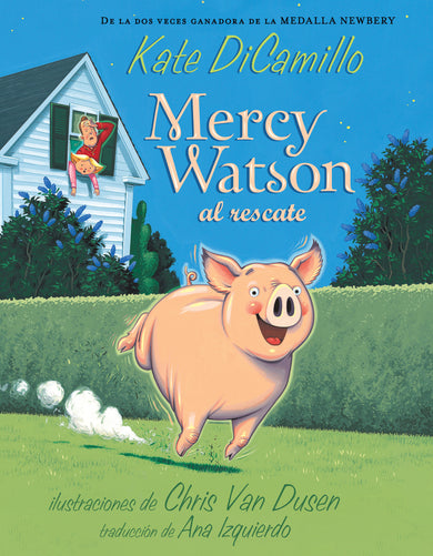 Mercy Watson al rescate cover (ISBN 9781536257779)