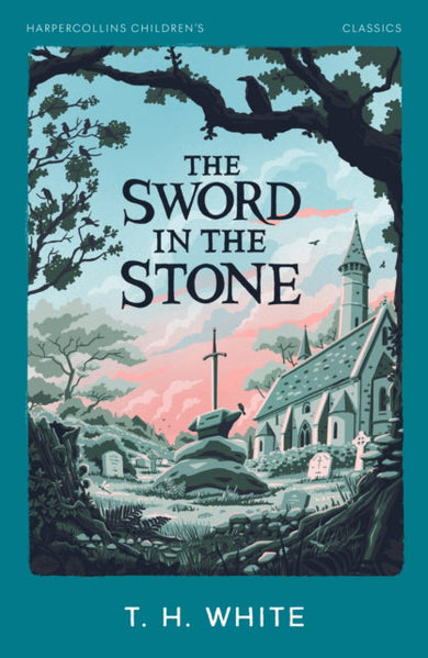 The Sword in the Stone cover (ISBN 9780008726461)