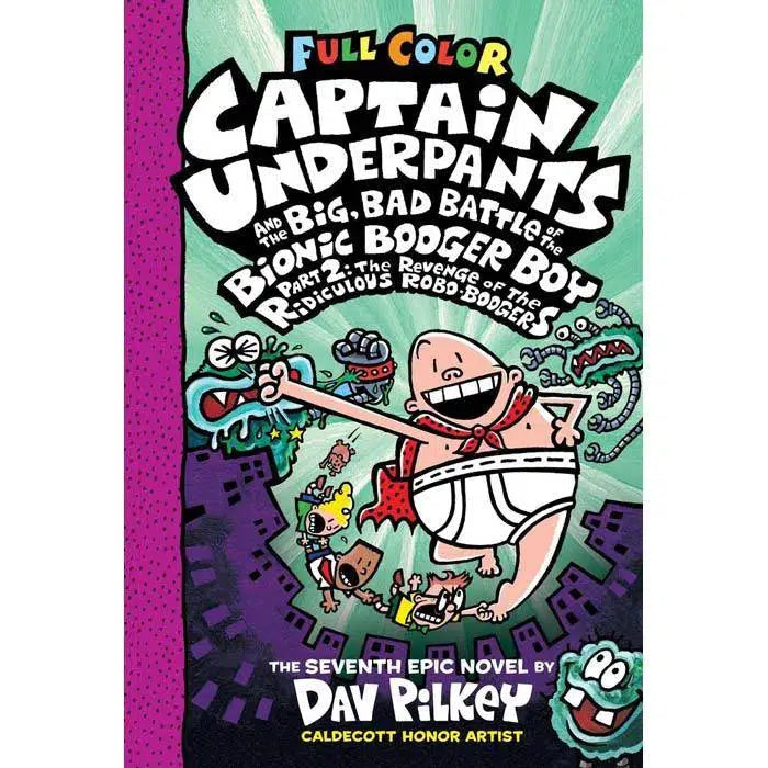 Captain Underpants #07 and the Big, Bad Battle of the Bionic Booger Boy Pt 2 Color (Paperback) (Dav Pilkey) Scholastic