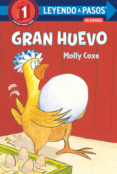 Gran huevo (Big Egg Spanish Edition) cover (ISBN 9780593428856)