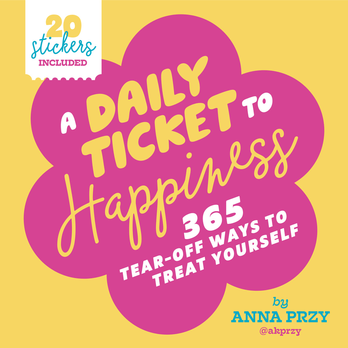A Daily Ticket to Happiness