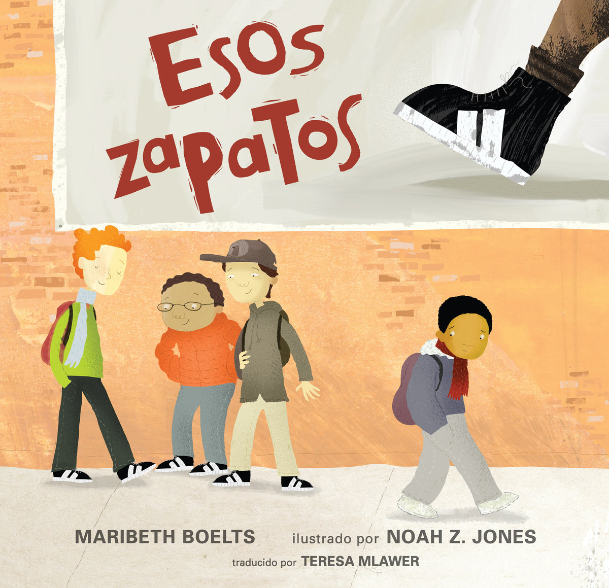 Esos zapatos cover (ISBN 9781536203929)