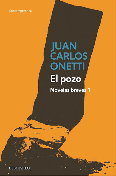 El pozo. Novelas breves