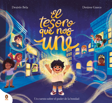El tesoro que nos une / The Treasure that Unites Us
