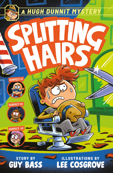A Hugh Dunnit Mystery: Splitting Hairs