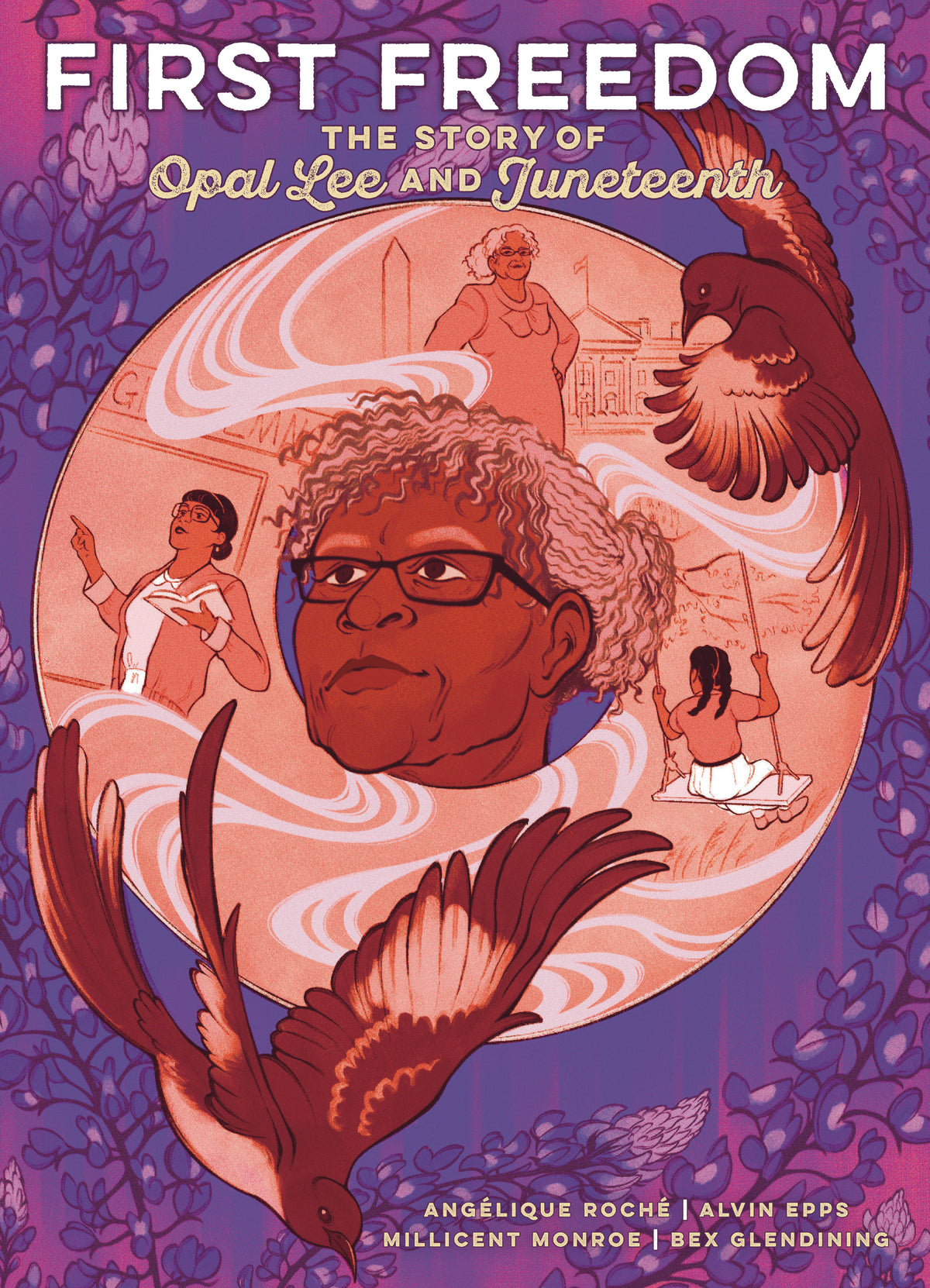 First Freedom: The Story of Opal Lee and Juneteenth cover (ISBN 9781549307911)