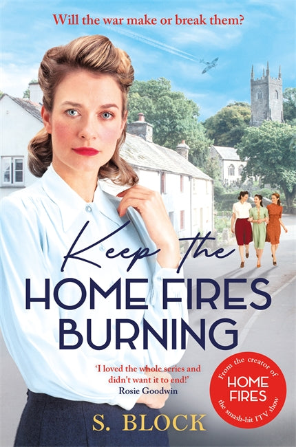 Keep the Home Fires Burning