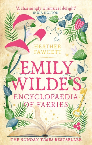 Cover of Emily Wilde's Encyclopaedia of Faeries (ISBN 9780356519142)