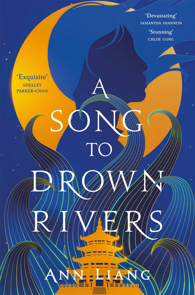 A Song to Drown Rivers