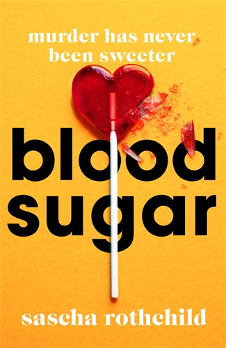 Cover of Blood Sugar (ISBN 9781398705623)